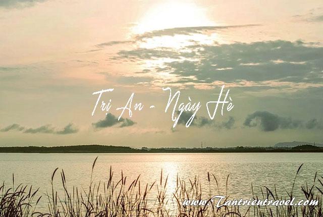 Hồ Trị An, điểm hạ nhiệt hot nhất cuối tuần 2025