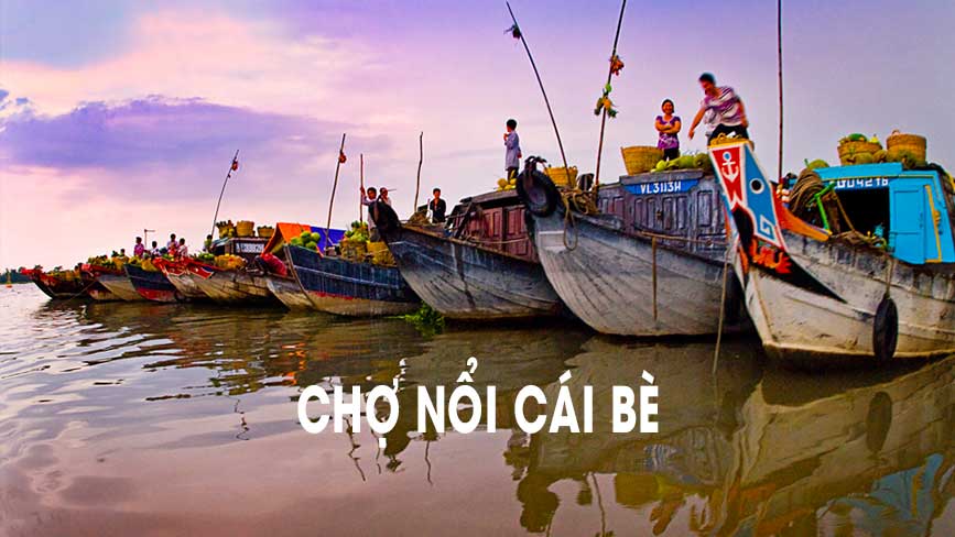 Cảnh đẹp chợ nổi Cái Bè - Tiền Giang