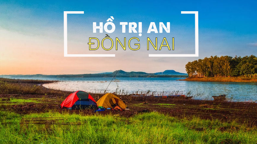 Thuê xe đi cắm trại Hồ Trị An